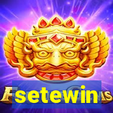 setewin