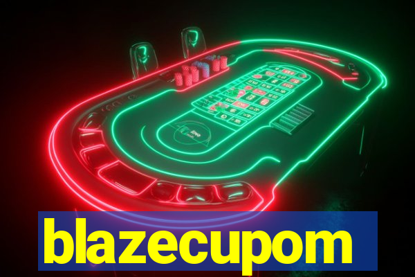 blazecupom