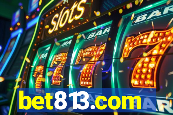 bet813.com