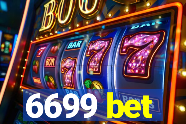 6699 bet