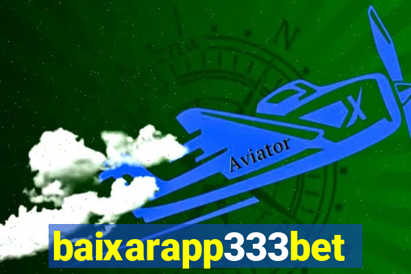 baixarapp333bet