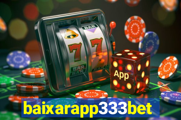 baixarapp333bet