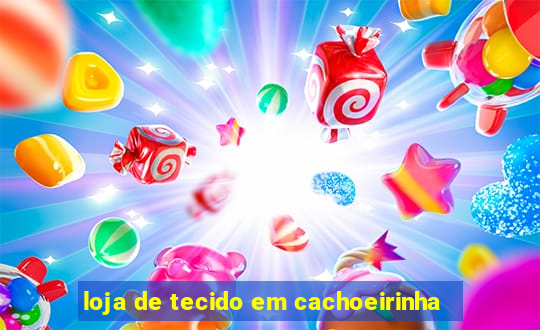 loja de tecido em cachoeirinha