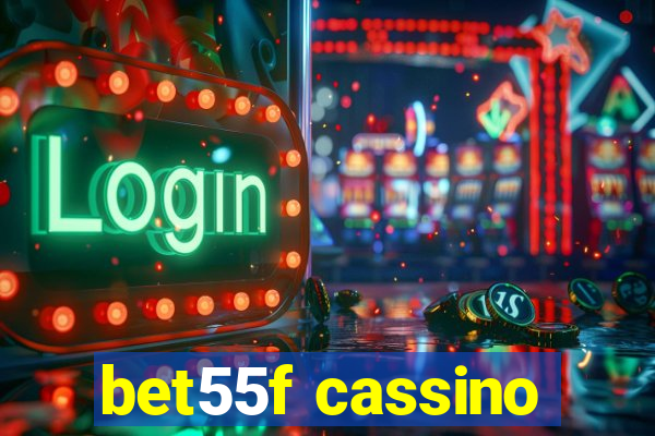 bet55f cassino