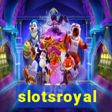 slotsroyal