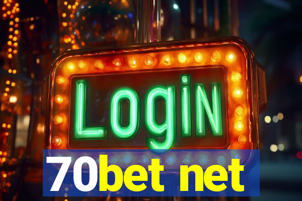 70bet net