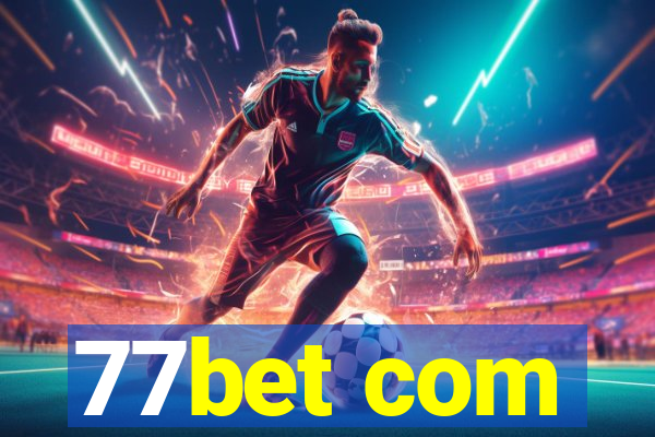 77bet com