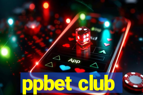 ppbet club