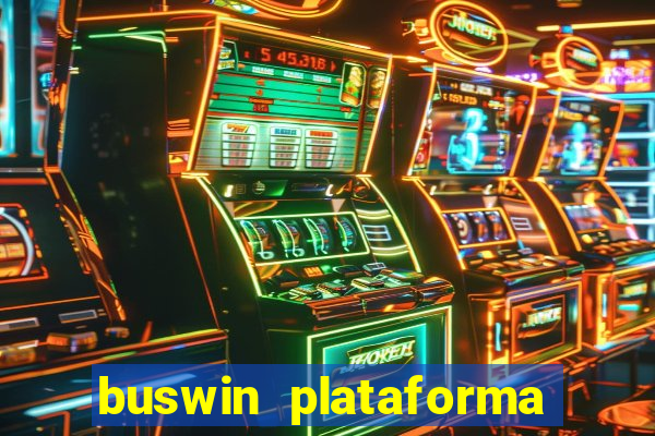 buswin plataforma de jogos