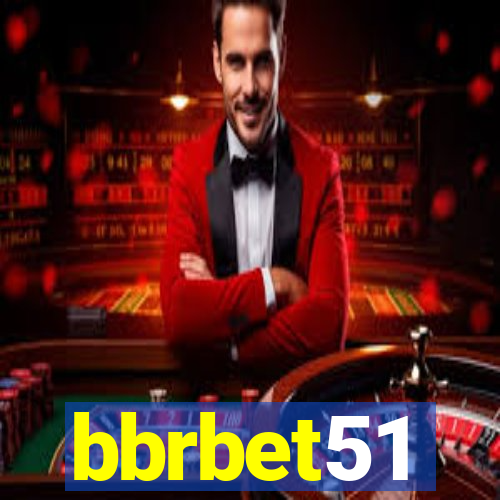 bbrbet51