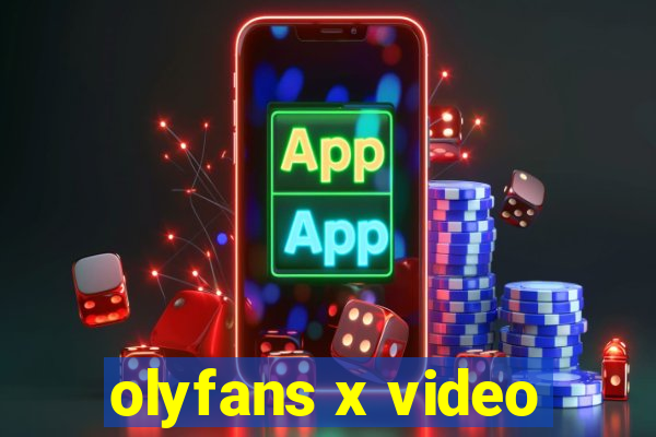 olyfans x video