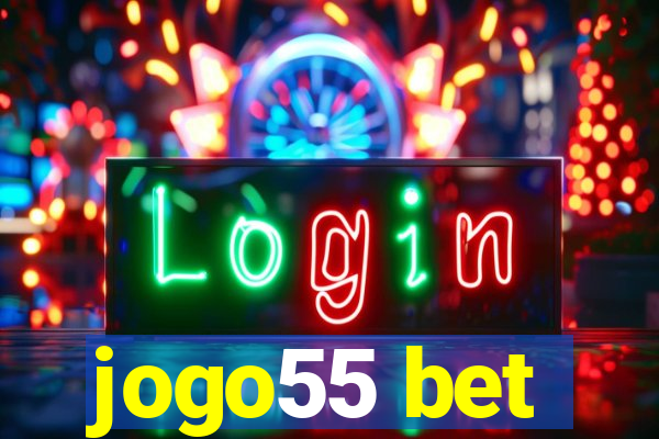 jogo55 bet