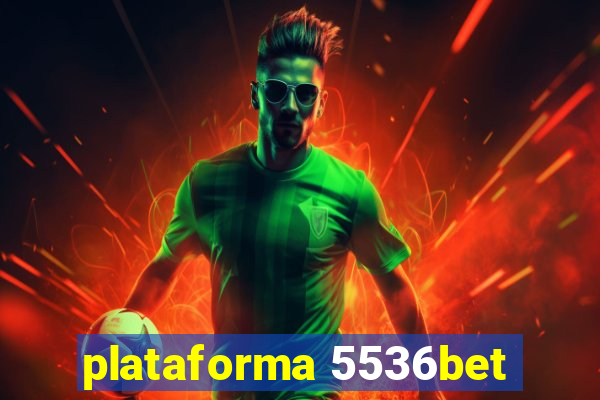 plataforma 5536bet