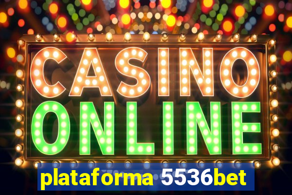 plataforma 5536bet