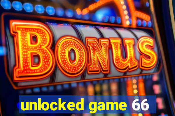 unlocked game 66