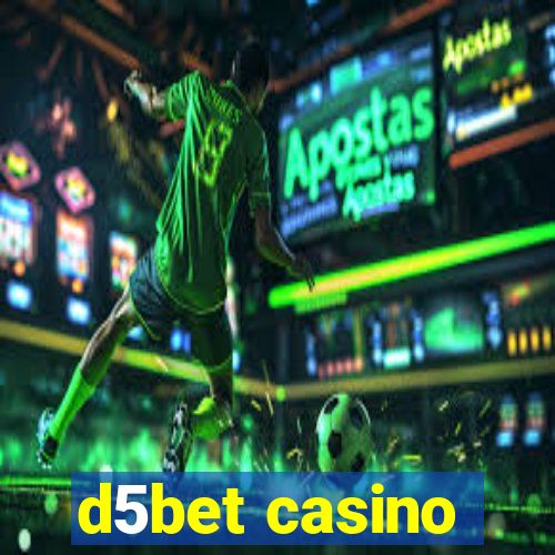 d5bet casino