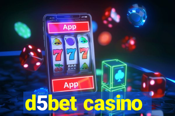 d5bet casino