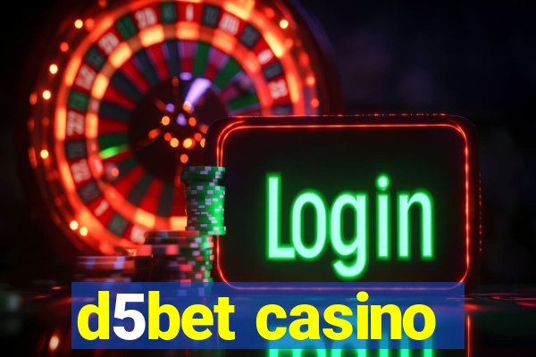 d5bet casino