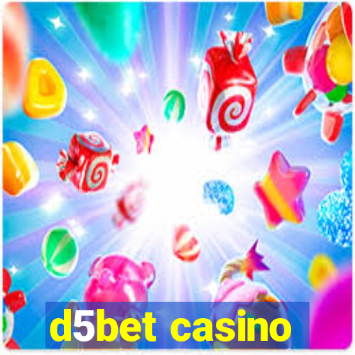 d5bet casino