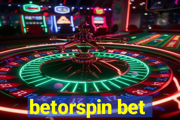 betorspin bet