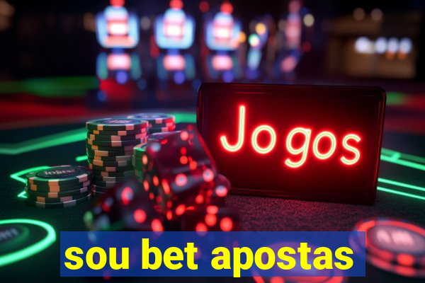 sou bet apostas