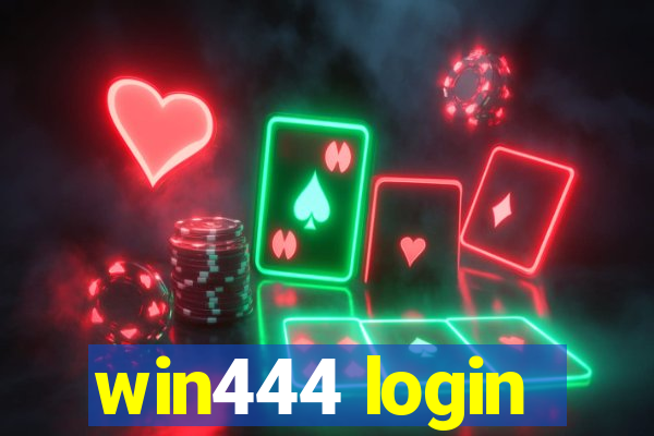 win444 login