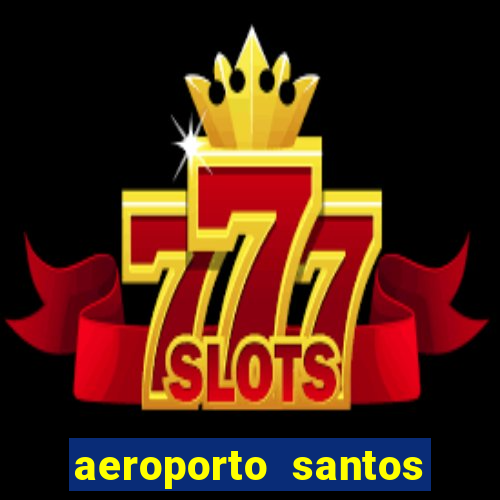 aeroporto santos dumont funciona 24 horas