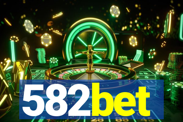 582bet