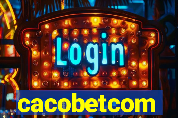 cacobetcom