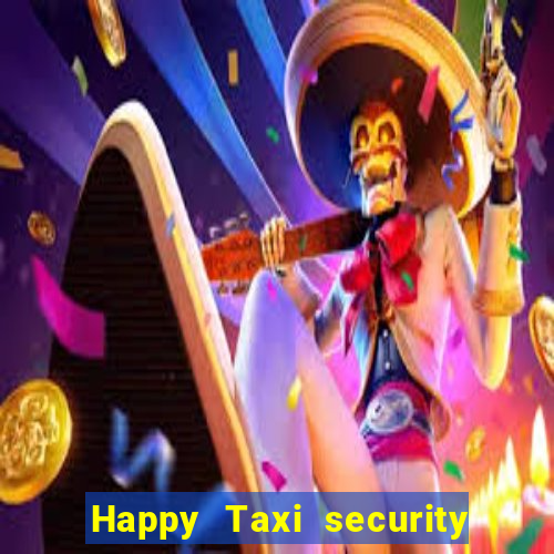 Happy Taxi security password road road 96