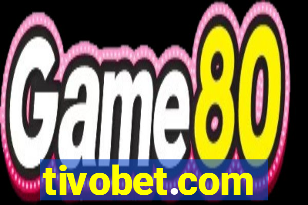 tivobet.com