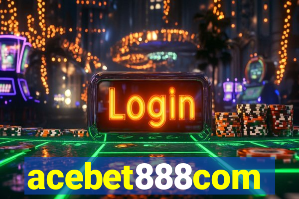 acebet888com