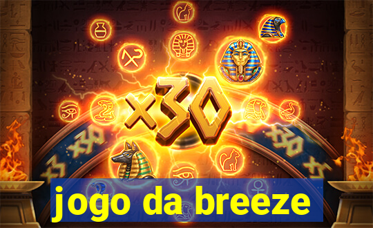 jogo da breeze