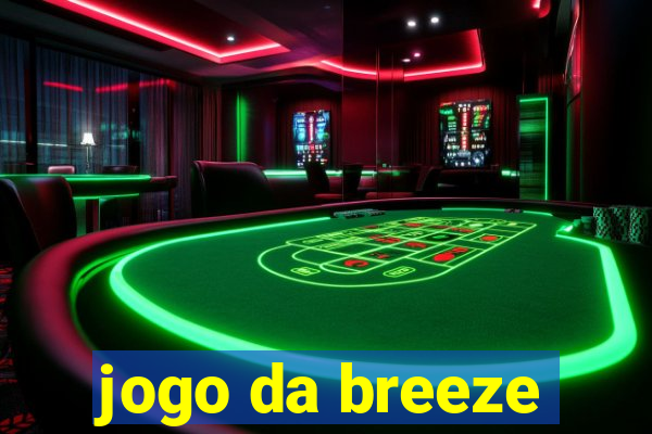 jogo da breeze