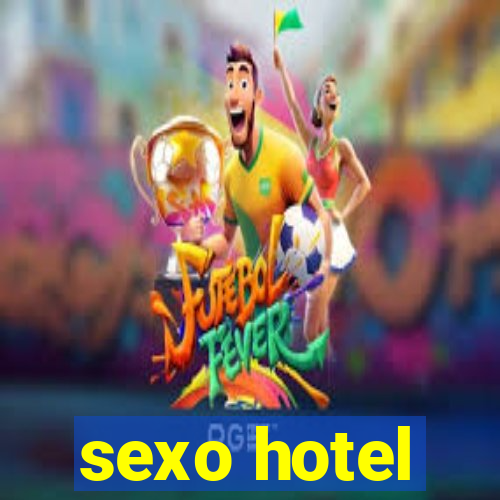 sexo hotel