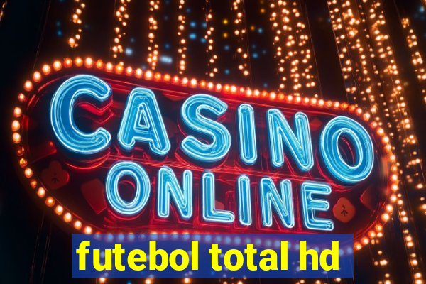 futebol total hd