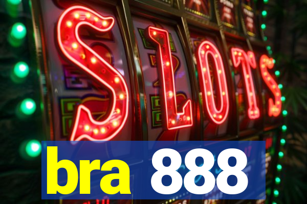 bra 888