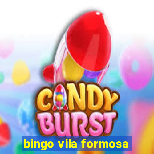 bingo vila formosa