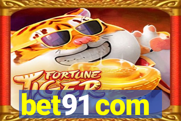 bet91 com