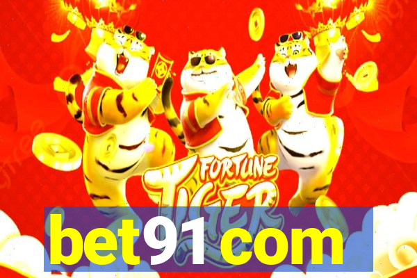 bet91 com