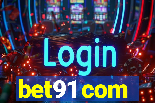 bet91 com