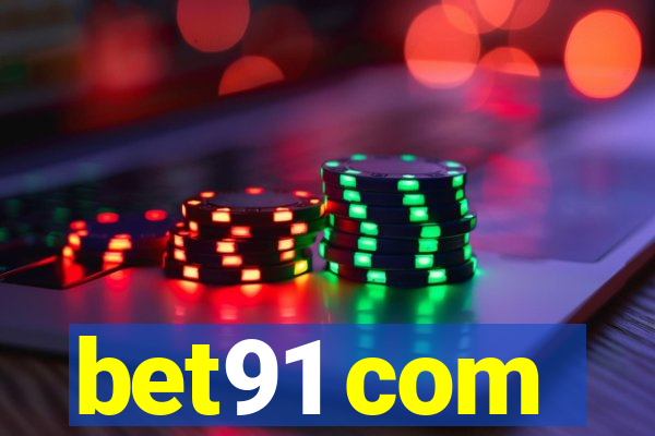 bet91 com