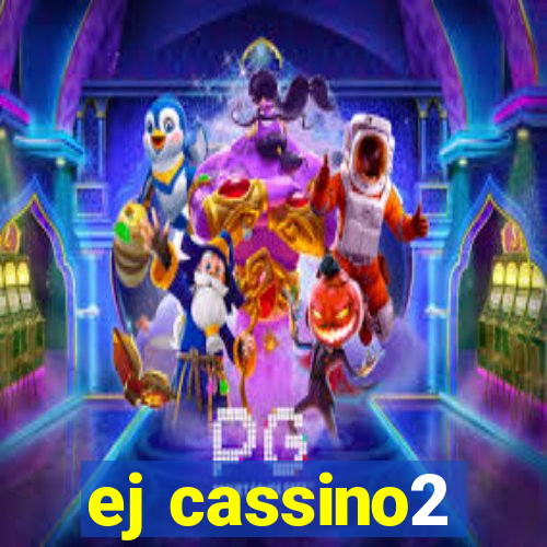 ej cassino2