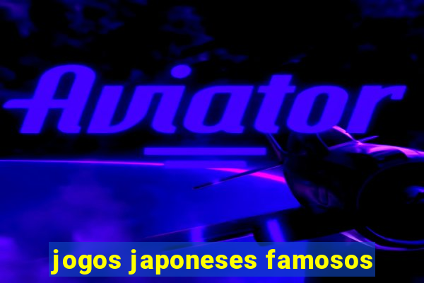 jogos japoneses famosos