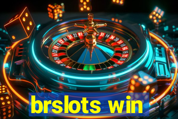 brslots win