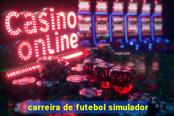 carreira de futebol simulador