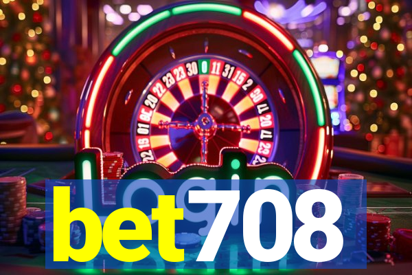 bet708