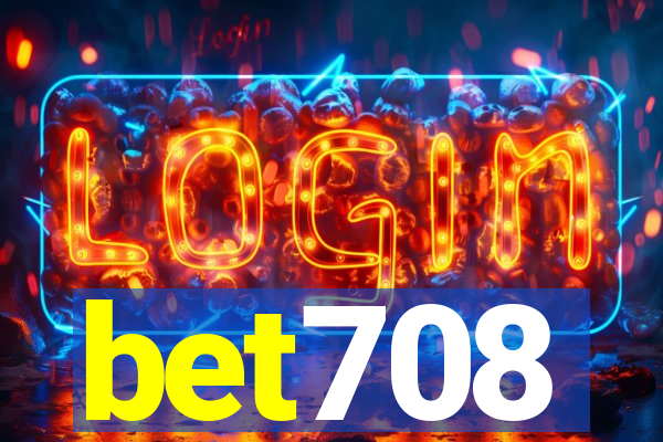 bet708