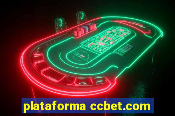 plataforma ccbet.com