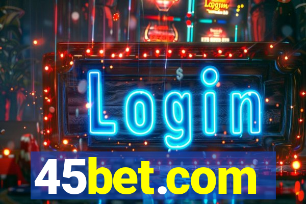 45bet.com